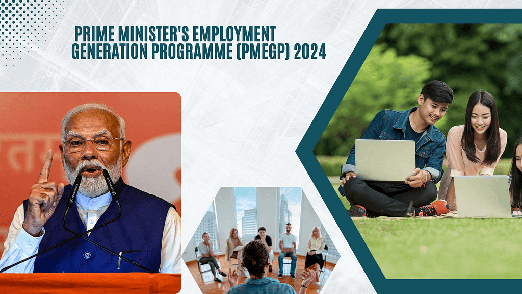 Prime Minister's Employment Generation Programme (PMEGP) 2024