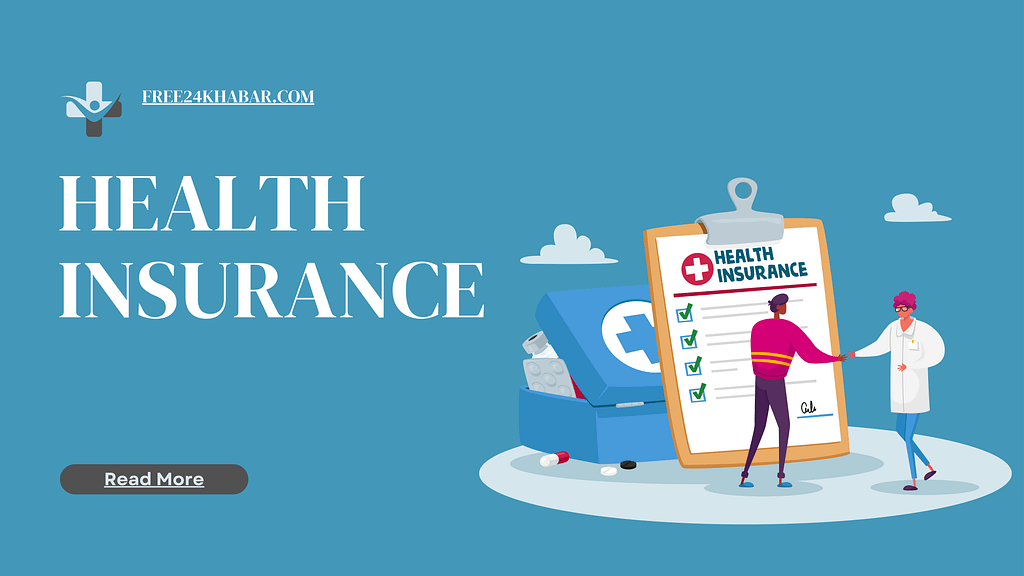 Health Insurance: Benefits, Types, and How It Works