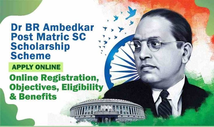 Dr. Ambedkar Centrally Sponsored Scheme of Post-Matric Scholarships